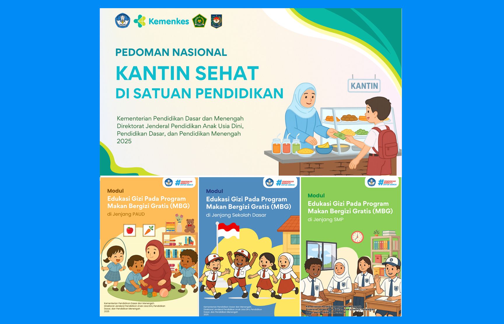 Kemendikdasmen Resmi Luncurkan Modul Pelatihan MBG dan Kantin Sehat